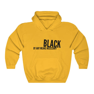 Black By Any Means- Hoodie